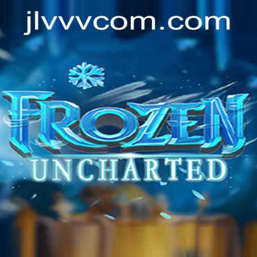 FrozenUncharted: The Adventure Unfolds